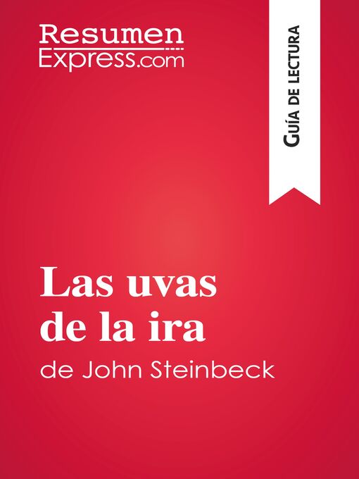 Title details for Las uvas de la ira de John Steinbeck (Guía de lectura) by Natacha Cerf - Available